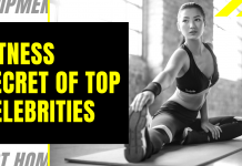 Fitness Secret Of Top Celebrities Fitness Secret