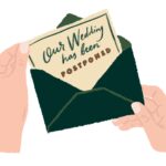 Wedding Postponement Etiquette, Advice, and Steps Wedding Postponement Etiquette, Advice, and Steps